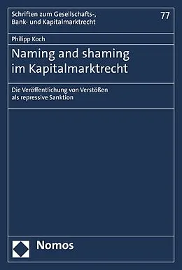 E-Book (pdf) Naming and shaming im Kapitalmarktrecht von Philipp Koch