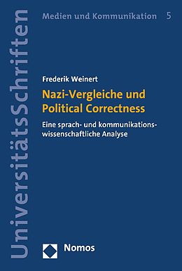 E-Book (pdf) Nazi-Vergleiche und Political Correctness von Frederik Weinert
