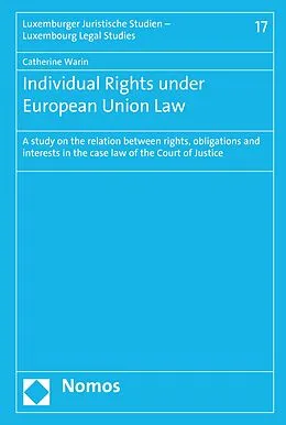 E-Book (pdf) Individual Rights under European Union Law von Catherine Warin