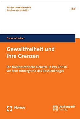 E-Book (pdf) Gewaltfreiheit und ihre Grenzen von Andrea Claaßen