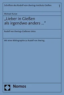 E-Book (pdf) "Lieber in Gießen als irgendwo anders ..." von Michael Kunze