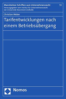 E-Book (pdf) Tarifentwicklungen nach einem Betriebsübergang von Christian Weber