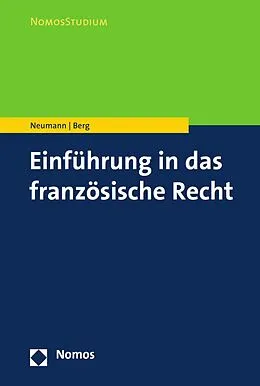 E-Book (pdf) Einführung in das französische Recht von Sybille Neumann, Oliver Berg