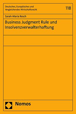 E-Book (pdf) Business Judgment Rule und Insolvenzverwalterhaftung von Sarah-Maria Resch