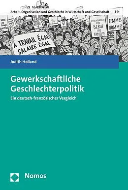 E-Book (pdf) Gewerkschaftliche Geschlechterpolitik von Judith Holland