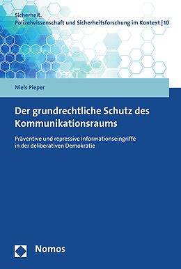 E-Book (pdf) Der grundrechtliche Schutz des Kommunikationsraums von Niels Pieper