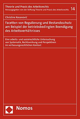 E-Book (pdf) Regulierung und Bestandsschutz bei betriebsbedingter Beendigung des Arbeitsverhältnisses von Christine Kosanovi