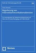 E-Book (pdf) Regulierung von Internetkommunikationsdiensten von Stefan Bulowski