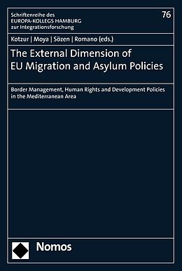 eBook (pdf) The External Dimension of EU Migration and Asylum Policies de 