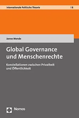 E-Book (pdf) Global Governance und Menschenrechte von Janne Mende
