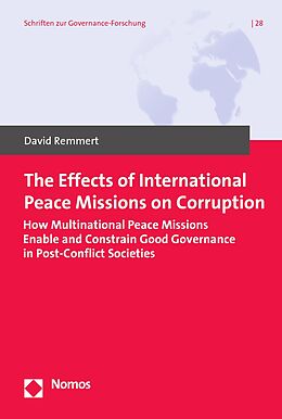 E-Book (pdf) The Effects of International Peace Missions on Corruption von David Remmert