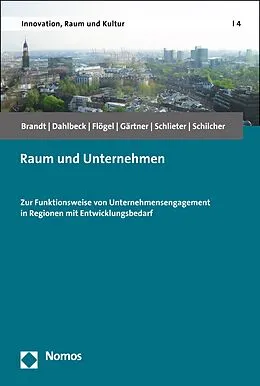 E-Book (pdf) Raum und Unternehmen von Martina Brandt, Elke Dahlbeck, Franz Flögel