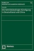 E-Book (pdf) Die betriebsbedingte Kündigung in Deutschland und China von Yong Wu