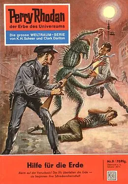 E-Book (epub) Perry Rhodan 9: Hilfe für die Erde (Heftroman) von W. W. Shols