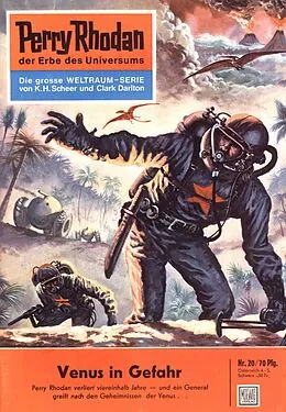 E-Book (epub) Perry Rhodan 20: Venus in Gefahr (Heftroman) von Kurt Mahr