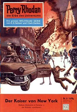 E-Book (epub) Perry Rhodan 31: Der Kaiser von New York (Heftroman) von W. W. Shols