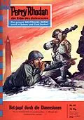 E-Book (epub) Perry Rhodan 68: Hetzjagd durch die Dimensionen (Heftroman) von Kurt Mahr