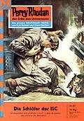 E-Book (epub) Perry Rhodan 87: Die Schläfer der ISC (Heftroman) von William Voltz