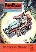 E-Book (epub) Perry Rhodan 99: Ein Freund der Menschen (Heftroman) von William Voltz