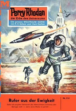 E-Book (epub) Perry Rhodan 114: Rufer aus der Ewigkeit (Heftroman) von Kurt Brand