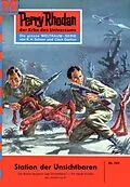 E-Book (epub) Perry Rhodan 141: Station der Unsichtbaren (Heftroman) von Kurt Mahr