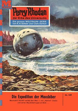 E-Book (epub) Perry Rhodan 189: Die Expedition der Mausbiber (Heftroman) von Clark Darlton