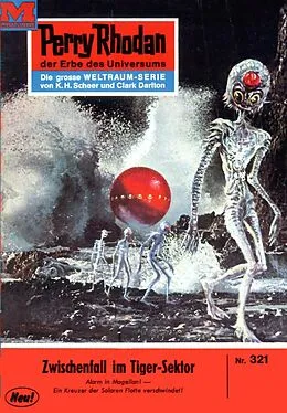 E-Book (epub) Perry Rhodan 321: Zwischenfall im Tiger-Sektor (Heftroman) von H. G. Ewers