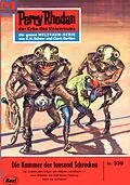 E-Book (epub) Perry Rhodan 339: Die Kammer der tausend Schrecken (Heftroman) von H. G. Ewers