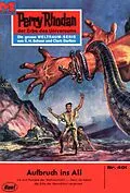 E-Book (epub) Perry Rhodan 401: Aufbruch ins All (Heftroman) von William Voltz