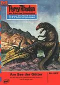 E-Book (epub) Perry Rhodan 427: Am See der Götter (Heftroman) von Clark Darlton