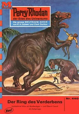 E-Book (epub) Perry Rhodan 440: Der Ring des Verderbens (Heftroman) von Hans Kneifel