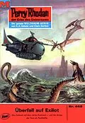 E-Book (epub) Perry Rhodan 443: Überfall auf Exilot (Heftroman) von Clark Darlton