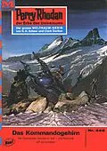 E-Book (epub) Perry Rhodan 445: Das Kommandogehirn (Heftroman) von H. G. Ewers