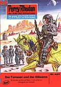 E-Book (epub) Perry Rhodan 447: Der Terraner und der Gläserne (Heftroman) von William Voltz