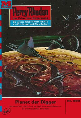 E-Book (epub) Perry Rhodan 503: Planet der Digger (Heftroman) von Clark Darlton