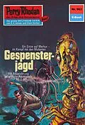 E-Book (epub) Perry Rhodan 563: Gespensterjagd (Heftroman) von H. G. Ewers