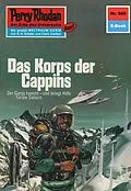 E-Book (epub) Perry Rhodan 569: Das Korps der Cappins (Heftroman) von H. G. Ewers