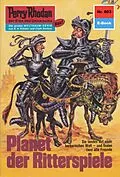 E-Book (epub) Perry Rhodan 603: Planet der Ritterspiele (Heftroman) von H. G. Ewers