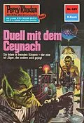 E-Book (epub) Perry Rhodan 629: Duell mit dem Ceynach (Heftroman) von H. G. Ewers