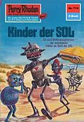 E-Book (epub) Perry Rhodan 714: Kinder der Sol (Heftroman) von H. G. Ewers