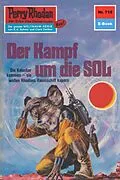 E-Book (epub) Perry Rhodan 715: Kampf um die Sol (Heftroman) von H. G. Ewers