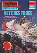 E-Book (epub) Perry Rhodan 795: Netz des Todes (Heftroman) von Marianne Sydow