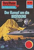 E-Book (epub) Perry Rhodan 823: Der Kampf um die IRONDUKE (Heftroman) von Kurt Mahr