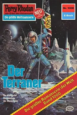 E-Book (epub) Perry Rhodan 1000: Der Terraner (Heftroman) von William Voltz