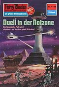 E-Book (epub) Perry Rhodan 1133: Duell in der Notzone (Heftroman) von H. G. Ewers