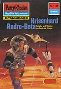 E-Book (epub) Perry Rhodan 1195: Krisenherd Andro-Beta (Heftroman) von H. G. Francis