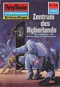 E-Book (epub) Perry Rhodan 1238: Zentrum des Kyberlandes (Heftroman) von Arndt Ellmer