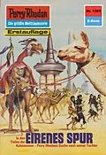 E-Book (epub) Perry Rhodan 1301: Eirenes Spur (Heftroman) von H. G. Francis