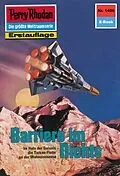 E-Book (epub) Perry Rhodan 1406: Barriere im Nichts (Heftroman) von Robert Feldhoff