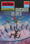 E-Book (epub) Perry Rhodan 1409: Sucher in M 3 (Heftroman) von Arndt Ellmer